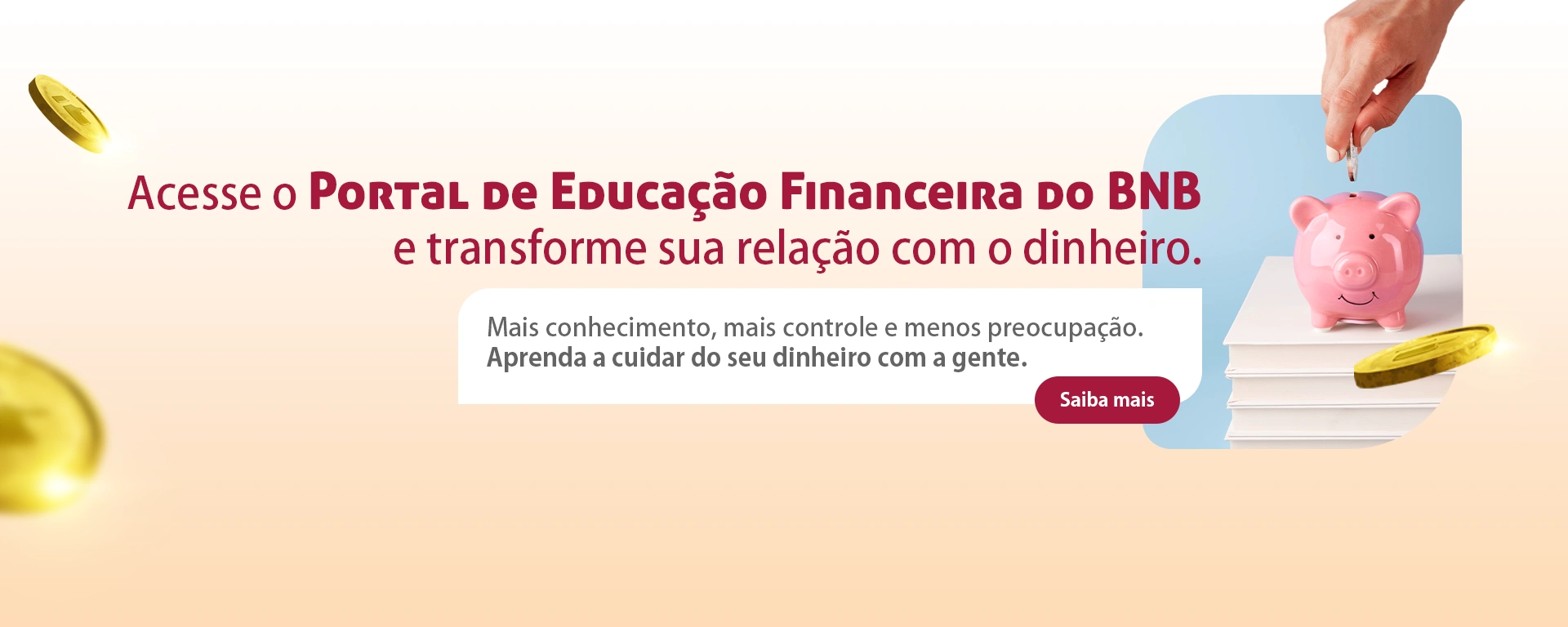 Clique e saiba mais sobre educação financeira.